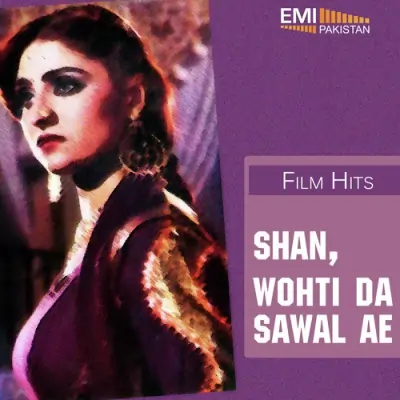 Shan Wohti Da Sawal Ae (2013) Mp3 Songs