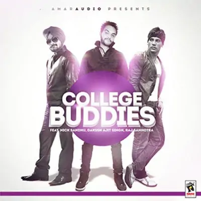 College Buddies (2013) Mp3 Songs