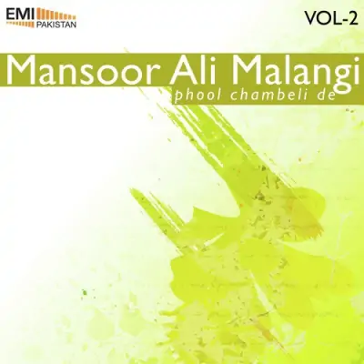 Mansoor Ali Malangi Phool Chambeli De Vol2 (2013) Mp3 Songs