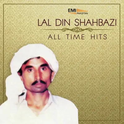 All Time Hits Lal Din Shahbazi (2013) Mp3 Songs