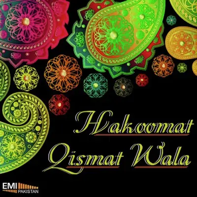 Hakoomat Qismat Wala (2013) Mp3 Songs