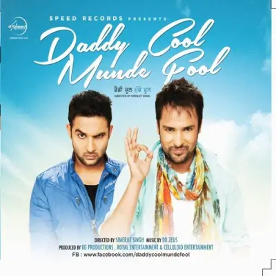 Daddy Cool Munde Fool (2013) Mp3 Songs