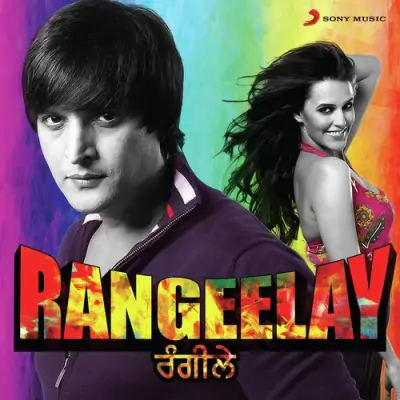 Rangeelay (2013) Mp3 Songs