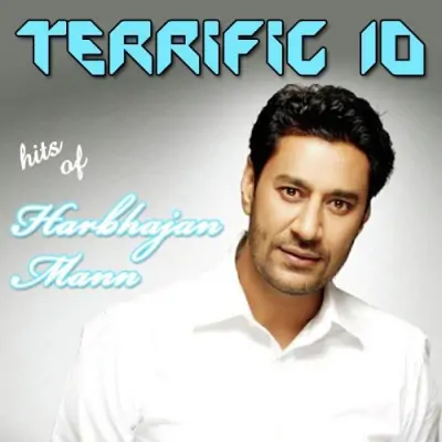 Terrific 10 Hits Of Harbhajan Mann (2013) Mp3 Songs