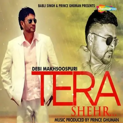 Tera Shehr (2013) Mp3 Songs