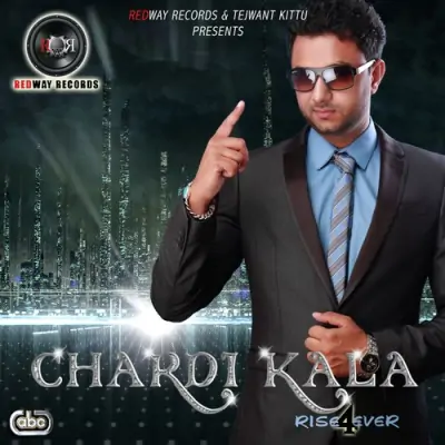 Chardi Kala Rise 4 Ever (2013) Mp3 Songs