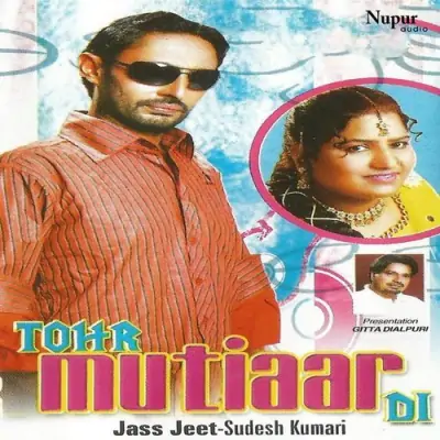 Tohr Mutiaar Di (2013) Mp3 Songs