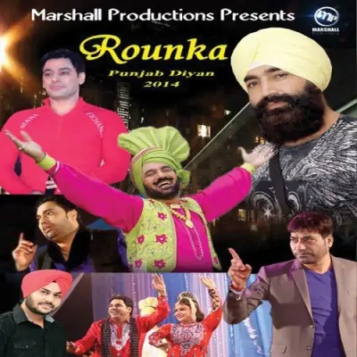 Rounka Punjab Diyan 2014 (2014) Mp3 Songs