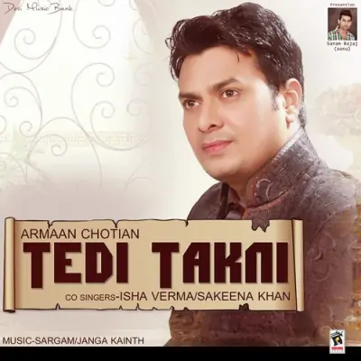 Tedi Takkni (2014) Mp3 Songs