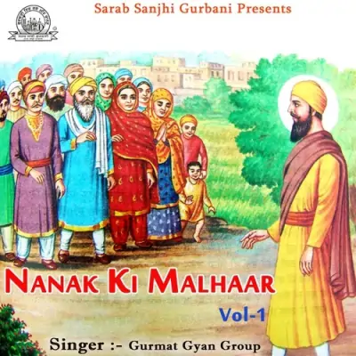 Nanak Ki Malhaar Vol 1 (2014) Mp3 Songs