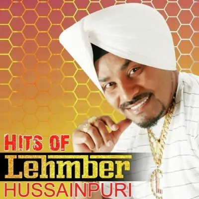 Hits Of Lehmber Hussainpuri (2015) Mp3 Songs