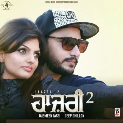 Haazri 2 (2015) Mp3 Songs