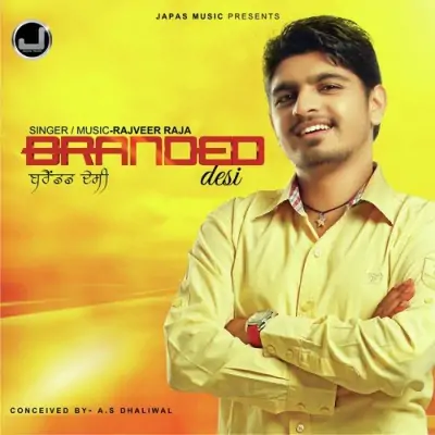 Branded Desi (2015) Mp3 Songs