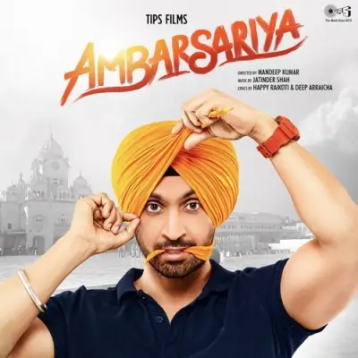 Ambarsariya (2016) Mp3 Songs