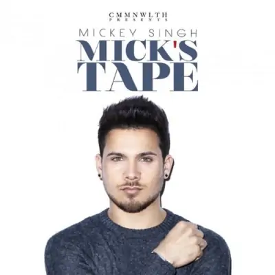 Mickstape (2016) Mp3 Songs