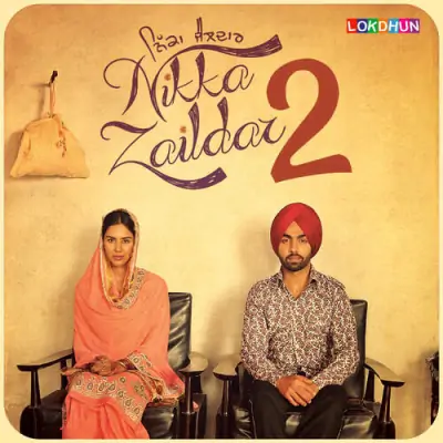 Nikka Zaildar 2 (2017) Mp3 Songs