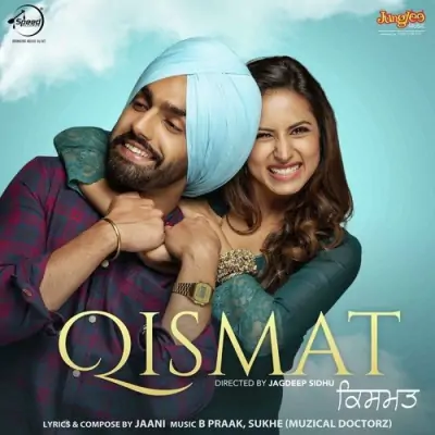 Qismat (2018) Mp3 Songs