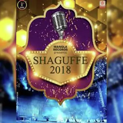 Shaguffe 2018 (2022) Mp3 Songs