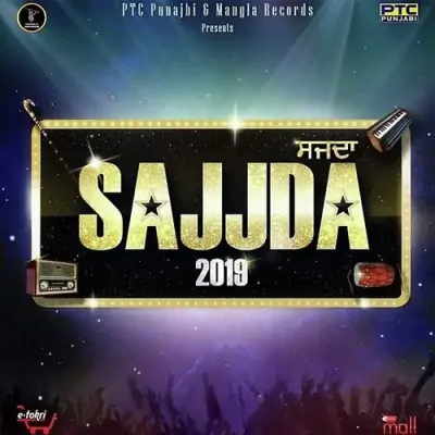 Sajjda 2019 (2022) Mp3 Songs