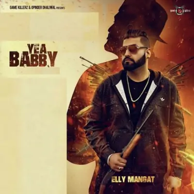 YEA Babby (2019) Mp3 Songs