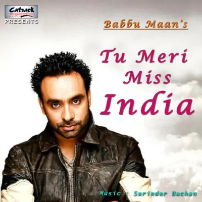 Tu Meri Miss India (2020) Mp3 Songs