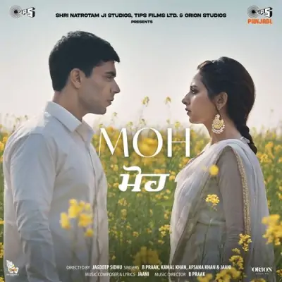 Moh (2022) Mp3 Songs