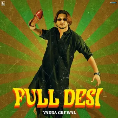 Full Desi (2022) Mp3 Songs