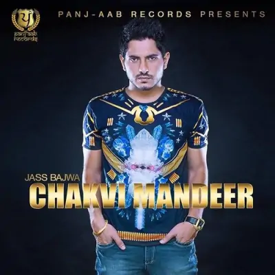 Chakvi Mandeer (2022) Mp3 Songs