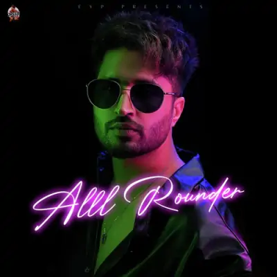 Alll Rounder (2022) Mp3 Songs