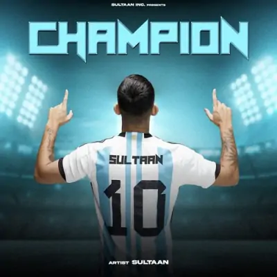 Champion (2023) Mp3 Songs