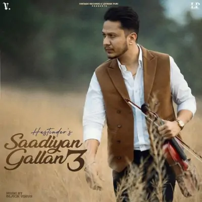 Saadiyan Gallan 3 (2024) Mp3 Songs