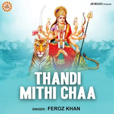 Thandi Mithi Chaa (2024) Mp3 Songs