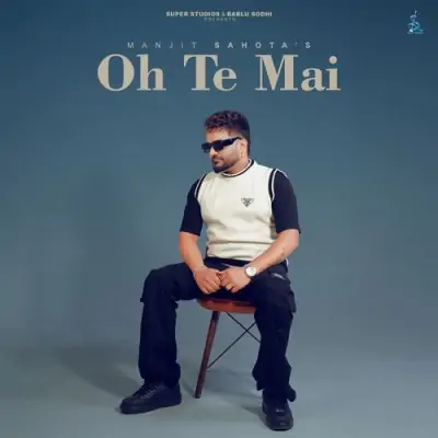 Oh Te Mai (2024) Mp3 Songs