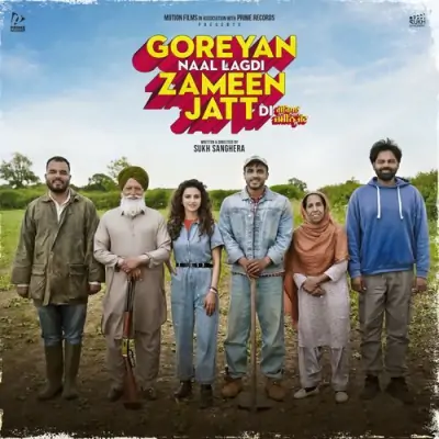 Goreyan Naal Lagdi Zameen Jatt Di (2024) Mp3 Songs