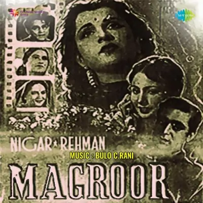 Magroor (1950) Mp3 Songs