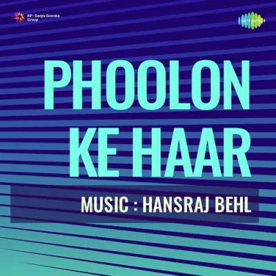 Phoolon Ke Haar (1951) Mp3 Songs