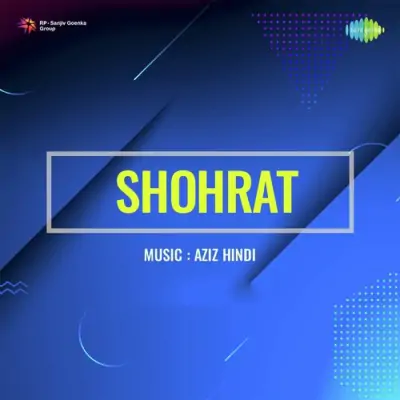 Shohrat (1951) Mp3 Songs