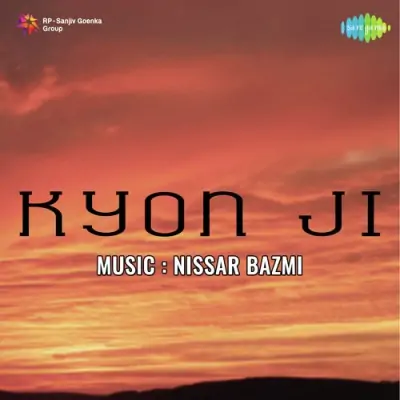 Kyon Ji (1952) Mp3 Songs