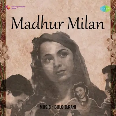 Madhur Milan (1954) Mp3 Songs