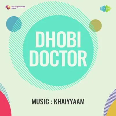 Dhobi Doctor (1954) Mp3 Songs