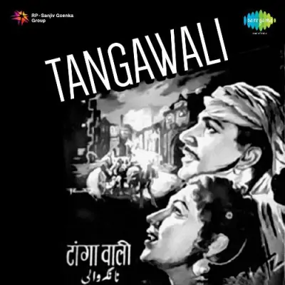 Tangawali (1955) Mp3 Songs