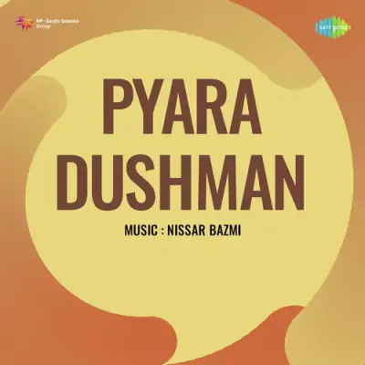 Pyara Dushman (1955) Mp3 Songs