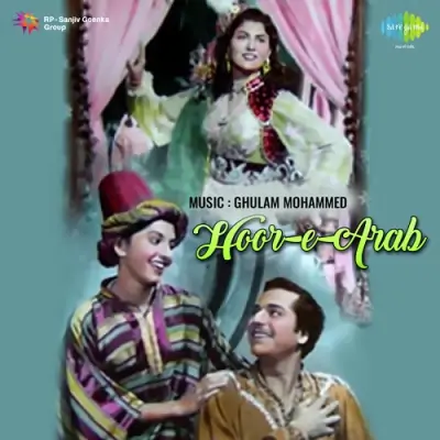 Hoor E Arab (1955) Mp3 Songs