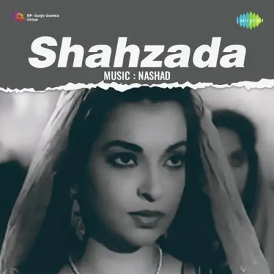 Shahzada (1955) Mp3 Songs