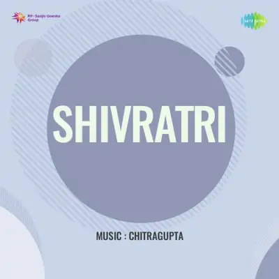 Shivratri (1955) Mp3 Songs