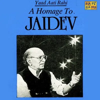 Yaad Aati Rahi A Homage To Jaidev (1955) Mp3 Songs