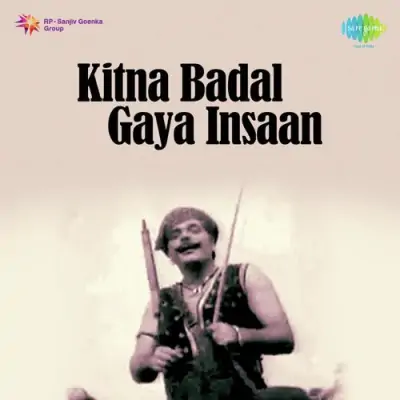 Kitna Badal Gaya Insaan (1957) Mp3 Songs