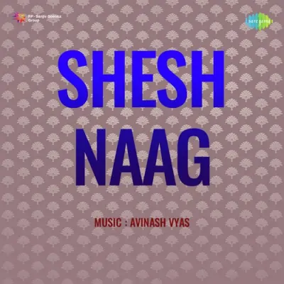 Shesh Naag (1957) Mp3 Songs