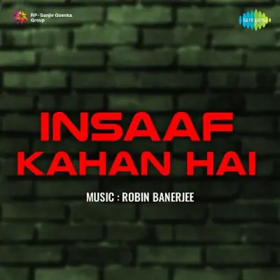 Insaaf Kahan Hai (1958) Mp3 Songs