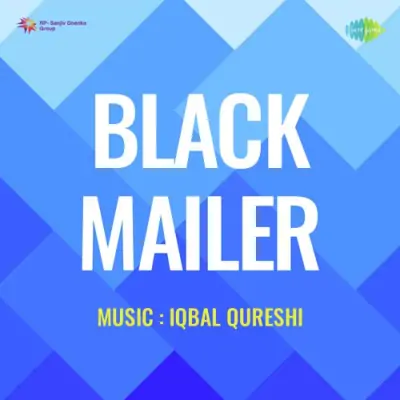 Black Mailer (1959) Mp3 Songs